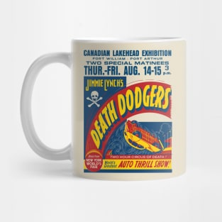 Death Dodgers Auto Thrill Show Mug